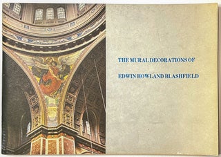 Item #B33315 The Mural Decorations of Edwin Howland Blashfield (1848-1936). Leonard N. Amico