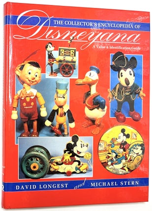 Item #B33558 The Collector's Encyclopedia of Disneyana. David Longest, Michael Stern