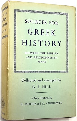 Item #B33620 Sources for Greek History: Between the Persian and Peloponnesian Wars. G. F. Hill