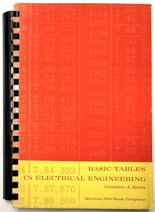 Item #B33643 Basic Tables in Electrical Engineering. Granino A. Korn