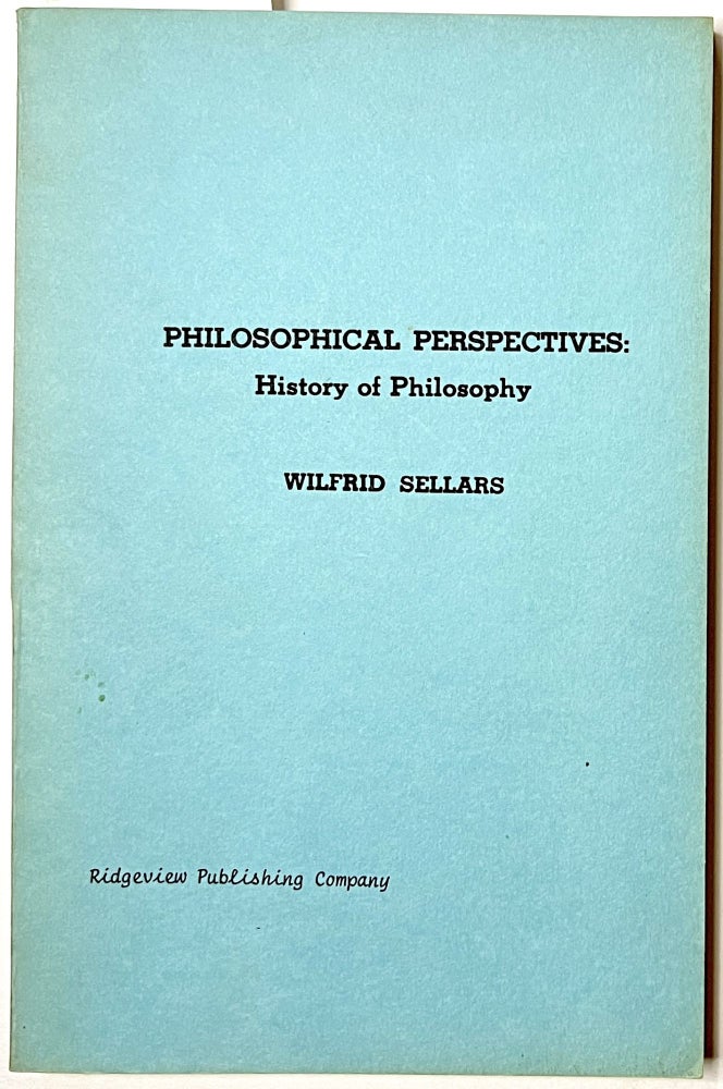 Item #B33668 Philosophical Perspectives: History of Philosophy. Wilfrid Sellars.