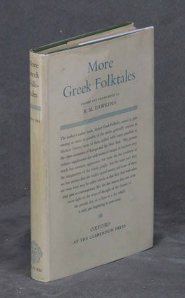 Item #B34753 More Greek Folktales. R. M. Dawkins
