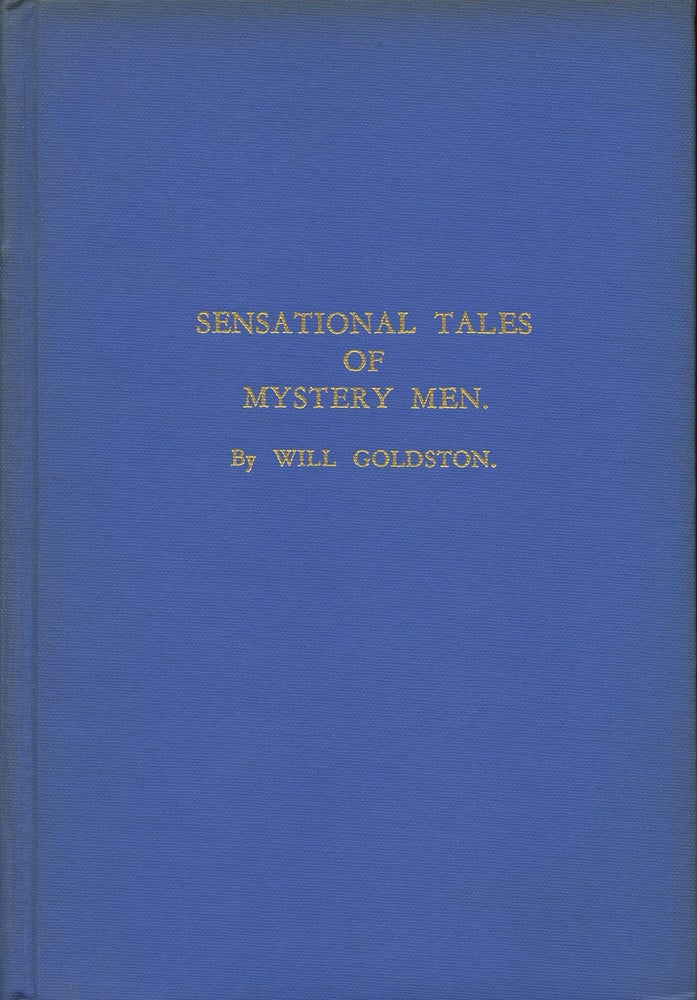 Item #B35973 Sensational Tales of Mystery Men. Will Goldston.