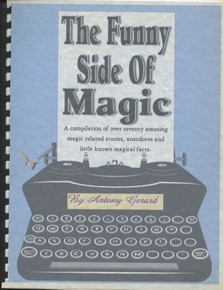 Item #B36124 The Funny Side of Magic. Antony Gerard