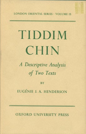 Item #B36402 Tiddim Chin: A Descriptive Analysis of Two Texts (London Oriental Series: Volume...