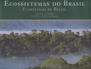 Item #B36459 Ecossistemas do Brasil/Ecosystems of Brazil. Aziz Ab'Saber, Luiz Claudio Marigo