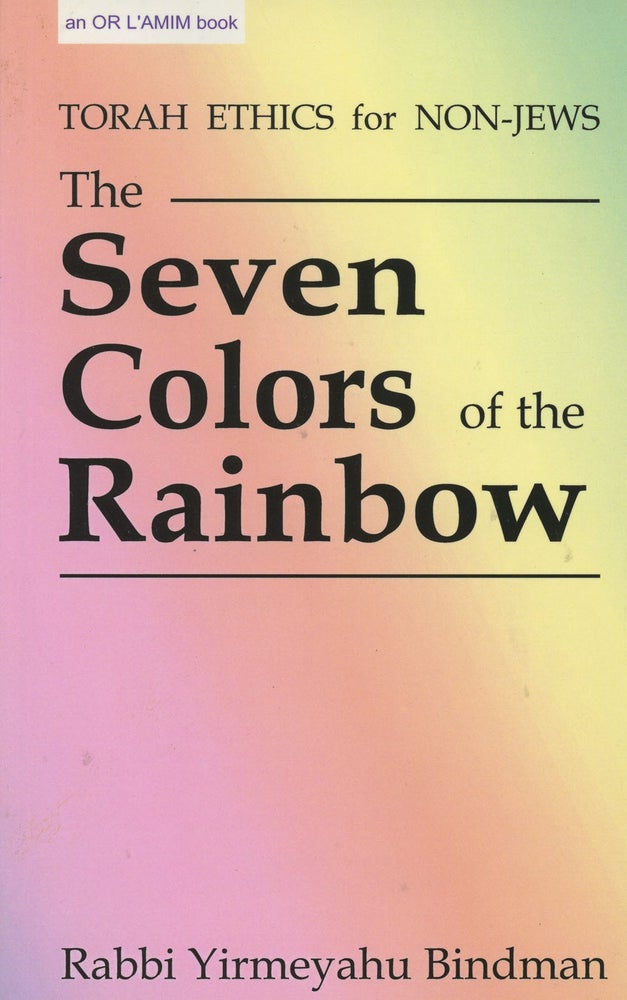 Item #B36463 The Seven Colors of the Rainbow. Yirmeyahu Bindman.