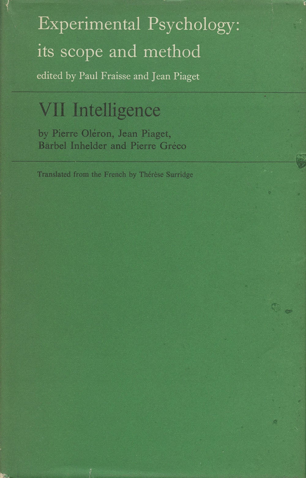 Experimental Psychology Its Scope and Method VII Intelligence