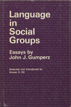 Item #B36596 Language in Social Groups. John J. Gumperz