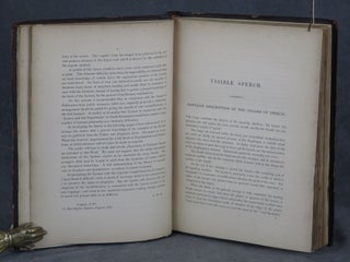 Visible Speech: The Science of Universal Alphabetics; or Self-Interpreting Physiological Letters, for the Writing of All Languages in One Alphabet. Illustrated by Tables, Diagrams, and Examples