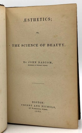 Item #B37180 Aesthetics; Or, the Science of Beauty. John Bascom
