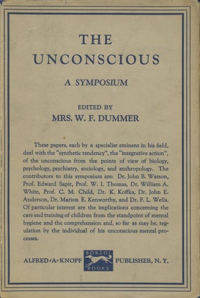 Item #B37361 The Unconscious: A Symposium. Ethel S. Dummer
