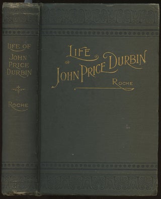 Item #B38309 The Life of John Price Durbin, D.D., LL. D., with an Analysis of His Homiletic Skill...