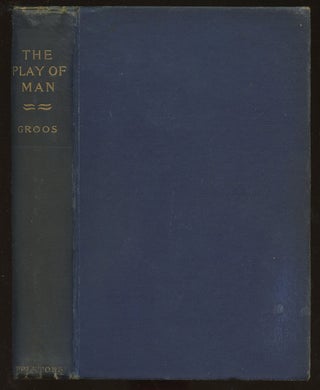 Item #B38423 The Play of Man. Karl Groos, Elizabeth L. Baldwin