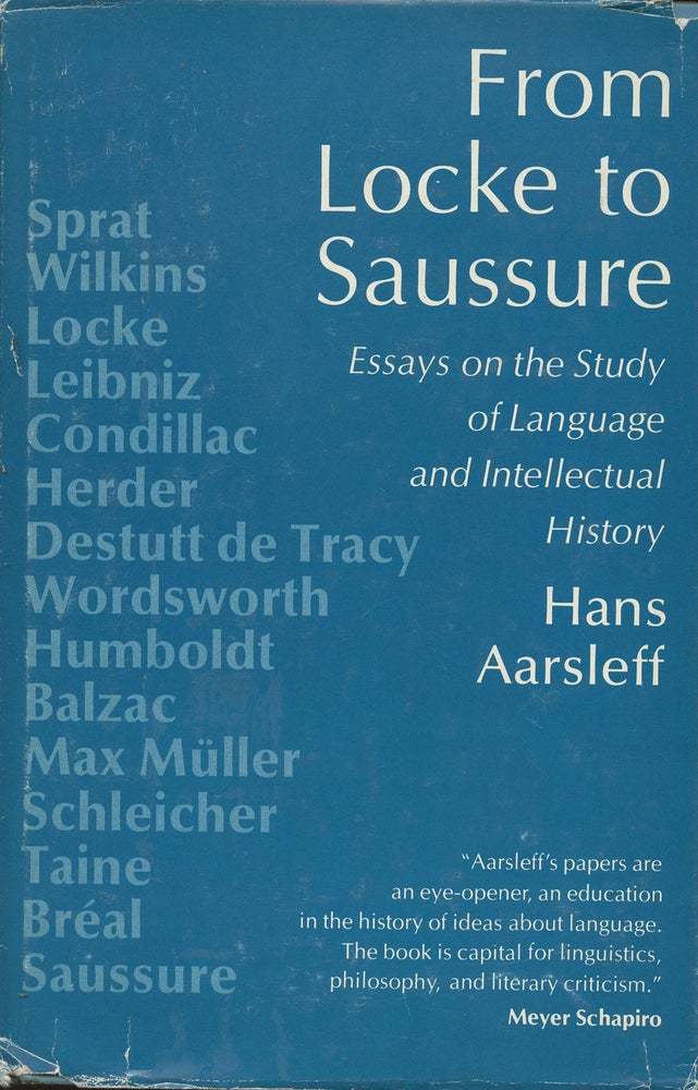 Item #B38492 From Locke to Saussure: Essays on the Study of Language and Intellectual History. Hans Aarsleff.