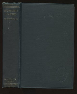 Item #B39335 Sigmund Freud: His Personality, His Teaching, & His School. Fritz Wittels, Eden and...