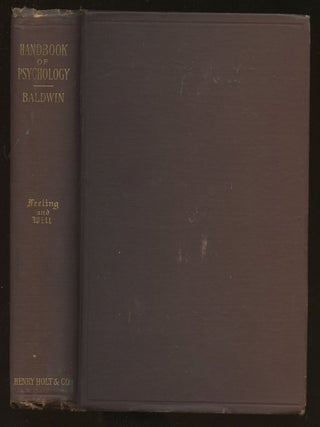 Item #B39338 Handbook of Psychology: Feeling and Will. James Mark Baldwin