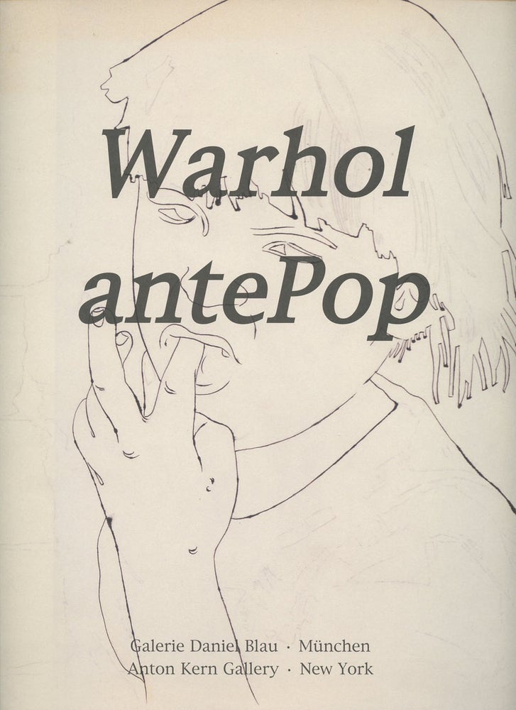 Item #B39519 Warhol antePop: Drawings 1958-1962. Andy Warhol, James Hofmaier.