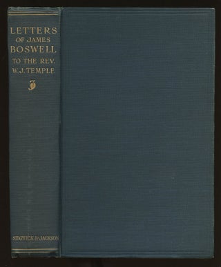 Item #B39766 Letters of James Boswell to the Rev. W.J. Temple. James Boswell, Thomas Seccombe