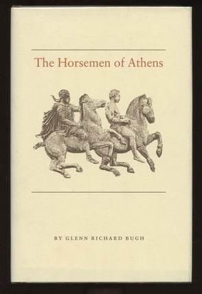 Item #B40075 The Horsemen of Athens. Glenn Richard Bugh