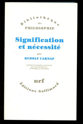 Item #B40631 Signification et Necessite: Une Recherche en Semantique et en Logique Modale. Rudolf...