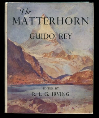 Item #B40737 The Matterhorn. Guido Rey, J E. C. Eaton