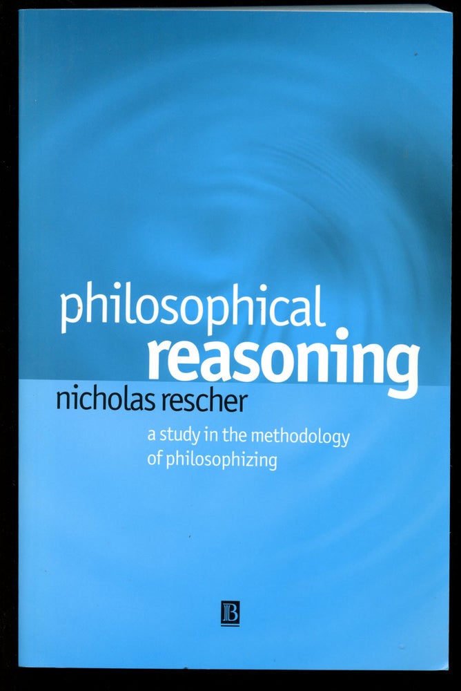 Item #B40865 Philosophical Reasoning: A Study in the Methodology of Philosophizing. Nicholas Rescher.