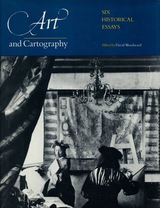 Item #B40926 Art and Cartography: Six Historical Essays. David Woodward