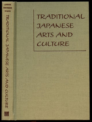 Item #B40967 Traditional Japanese Arts and Culture: An Illustrated Sourcebook. Stephen Addiss,...