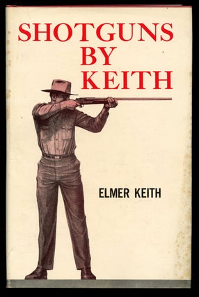 Item #B41024 Shotguns by Keith. Elmer Keith