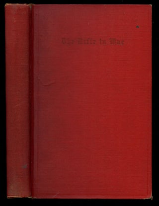 Item #B41031 The Rifle in War. Henry E. Eames