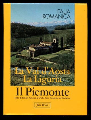 Item #B41287 Il Piemonte la Val d'Aosta la Liguria: Volume 2--Italia Romanica (This volume only)....
