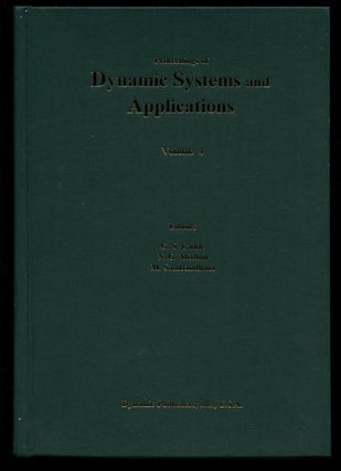 Item #B41992 Proceedings of Dynamic Systems and Applications: Volume 4 (This volume only). G. S....