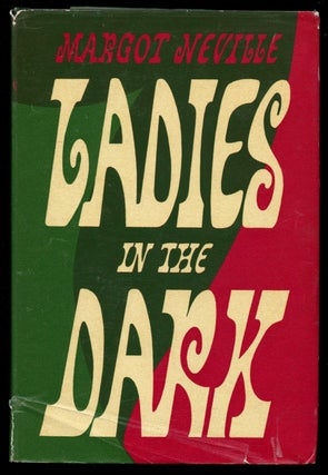 Item #B41994 Ladies in the Dark. Margot Neville