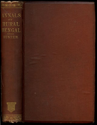 Item #B42275 The Annals of Rural Bengal. W. W. Hunter