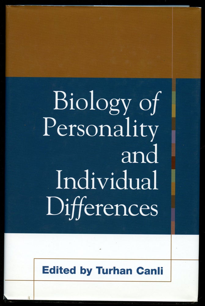 Item #B42535 Biology of Personality and Individual Differences. Turhan Canli.