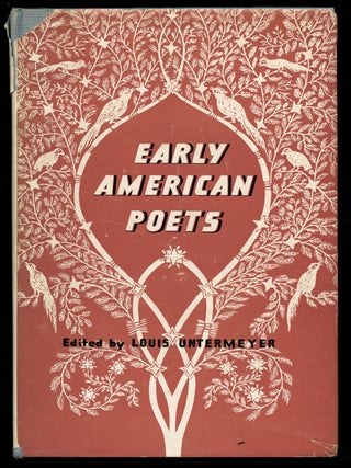 Item #B42635 Early American Poets. Louis Untermeyer
