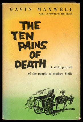 Item #B42689 The Ten Pains of Death. Gavin Maxwell