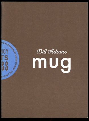 Item #B42879 Bill Adams: Mug. Bill Adams
