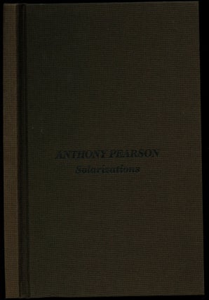 Item #B42884 Anthony Pearson: Solarizations. Anthony Pearson, John Rasmussen, Tim Griffin