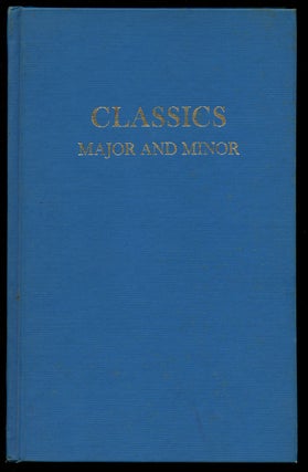 Item #B43031 Classics Major and Minor: With Some Other Musical Ruminations. Eric Blom