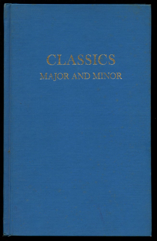 Item #B43031 Classics Major and Minor: With Some Other Musical Ruminations. Eric Blom.