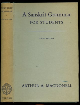 Item #B43069 A Sanskrit Grammar for Students. Arthur A. Macdonell
