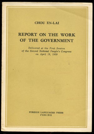 Item #B43142 Report on the Work of the Government: Delivered at the First Session of the Second...
