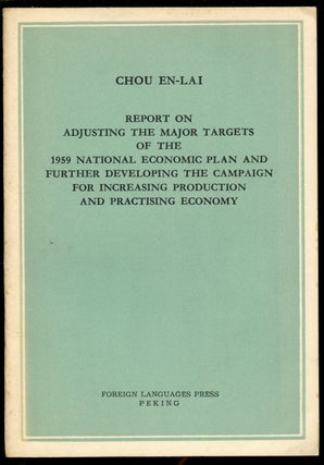 Item #B43143 Report on Adjusting the Major Targets of the 1959 National Economic Plan and Further...