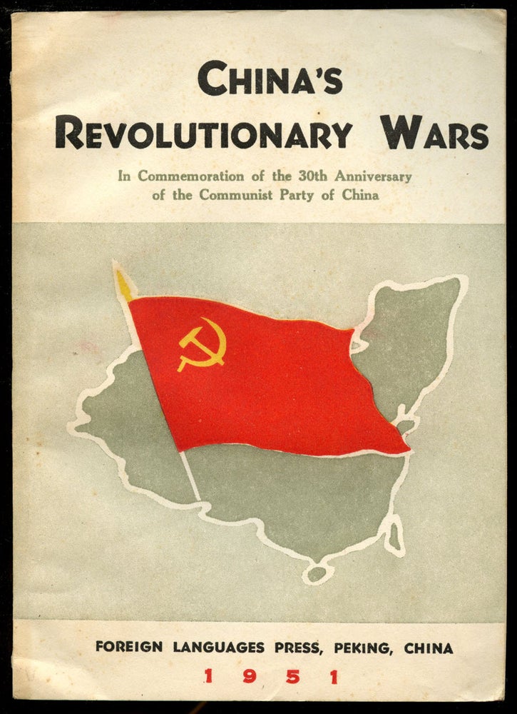 Item #B43147 China's Revolutionary Wars. n/a.