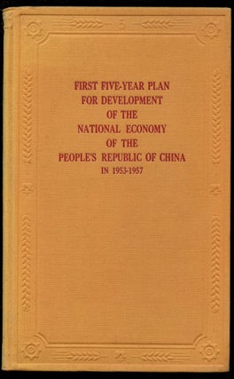 Item #B43150 First Five-Year Plan for Development of the National Economy of the People's...
