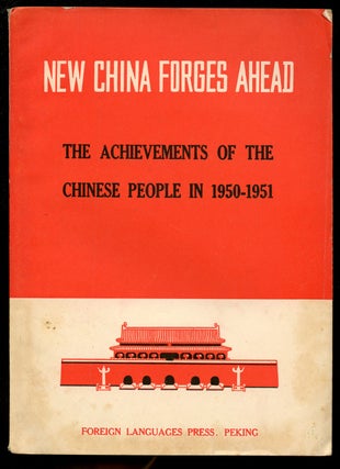 Item #B43158 New China Forges Ahead: Important Documents of the Third Session of the First...
