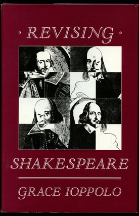Item #B43312 Revising Shakespeare. Grace Ioppolo