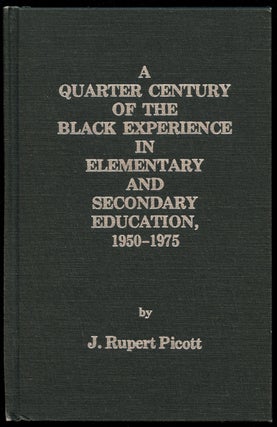 Item #B43324 A Quarter Century of the Black Experience in Elementary and Secondary Education,...